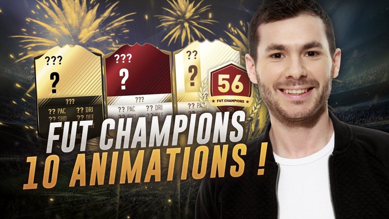 FIFA 17 - R&Eacute;COMPENSES FUT CHAMPIONS MENSUEL + WEEK END - 10 ANIMATIONS !