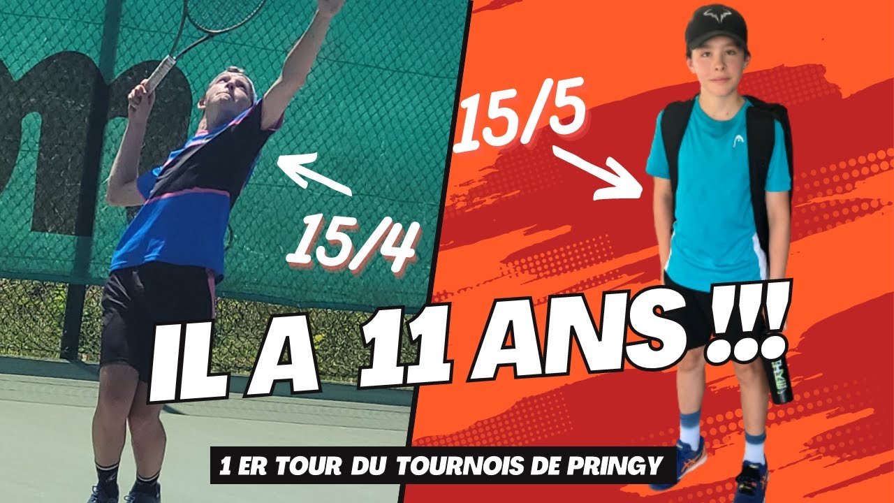 Ce PRODIGE de 11 ans m'a donné du fil à retordre !! ( 15/4 VS 15/5 ) 1 er tour du tournois de Pringy