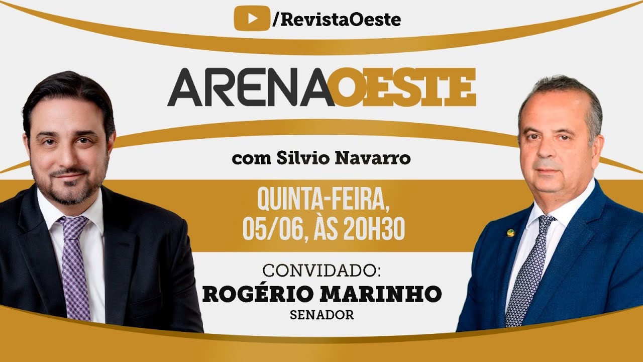 ARENA OESTE #04 – Rogério Marinho, Senador