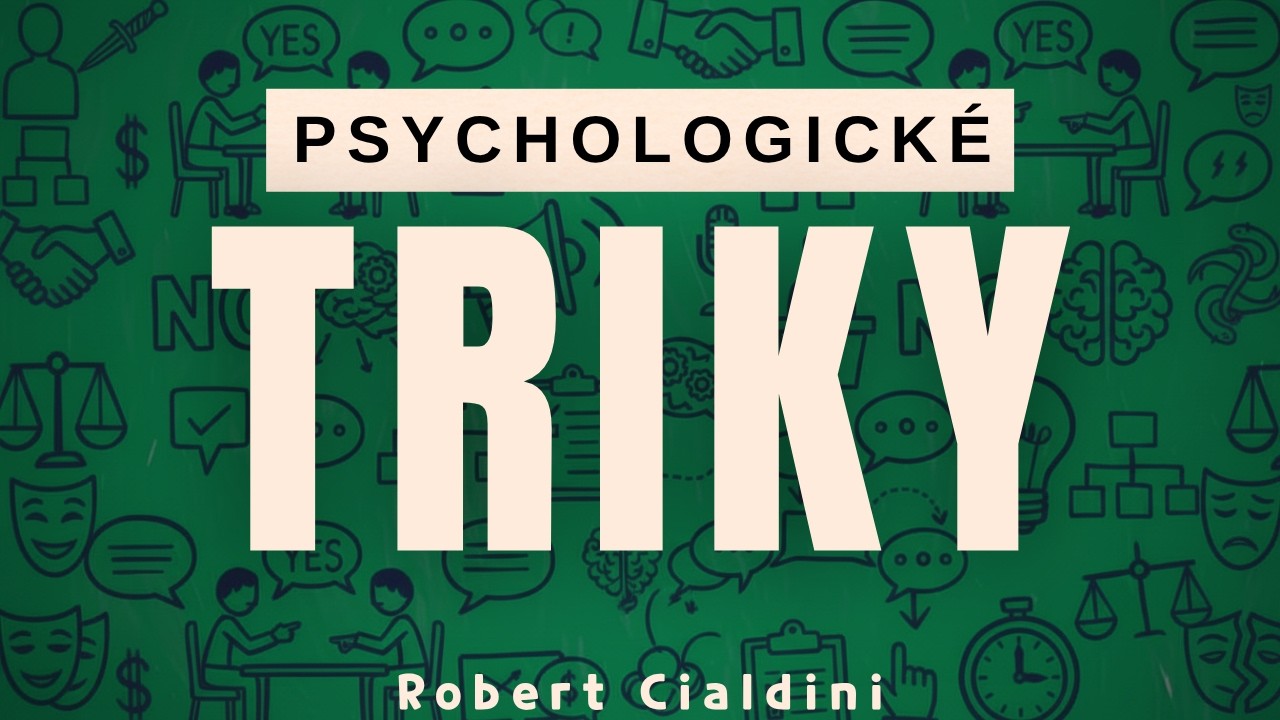 6 Neetických Manipulačních Triků, Které By Měly Být Nezákonné! - Robert Cialdini