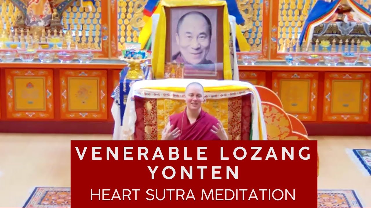 A Heart Sutra Meditation with Venerable  Y&ouml;nten