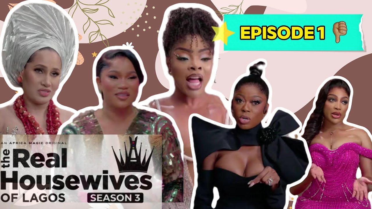 The Real Housewives of Lagos Season 3 Episode 1: MARIAM Carried The Show