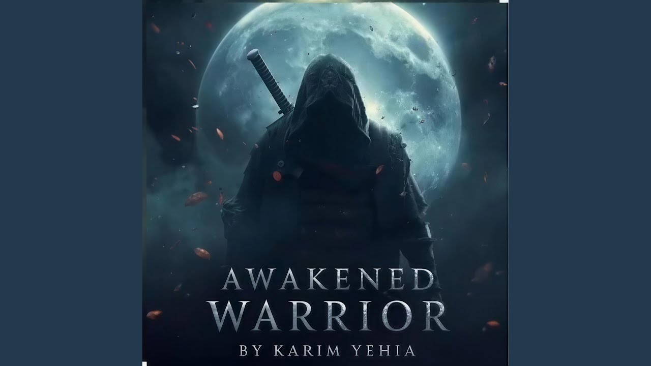 Awakened Warrior (Cinematic epic music) (feat. Karim Yehia)