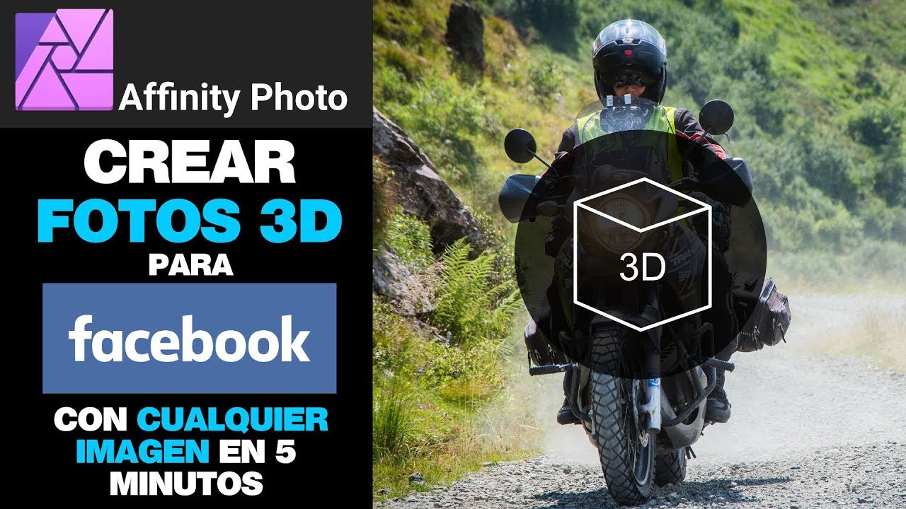 Crear Fotos Facebook3D con Affinity Photo y cualquier imagen
