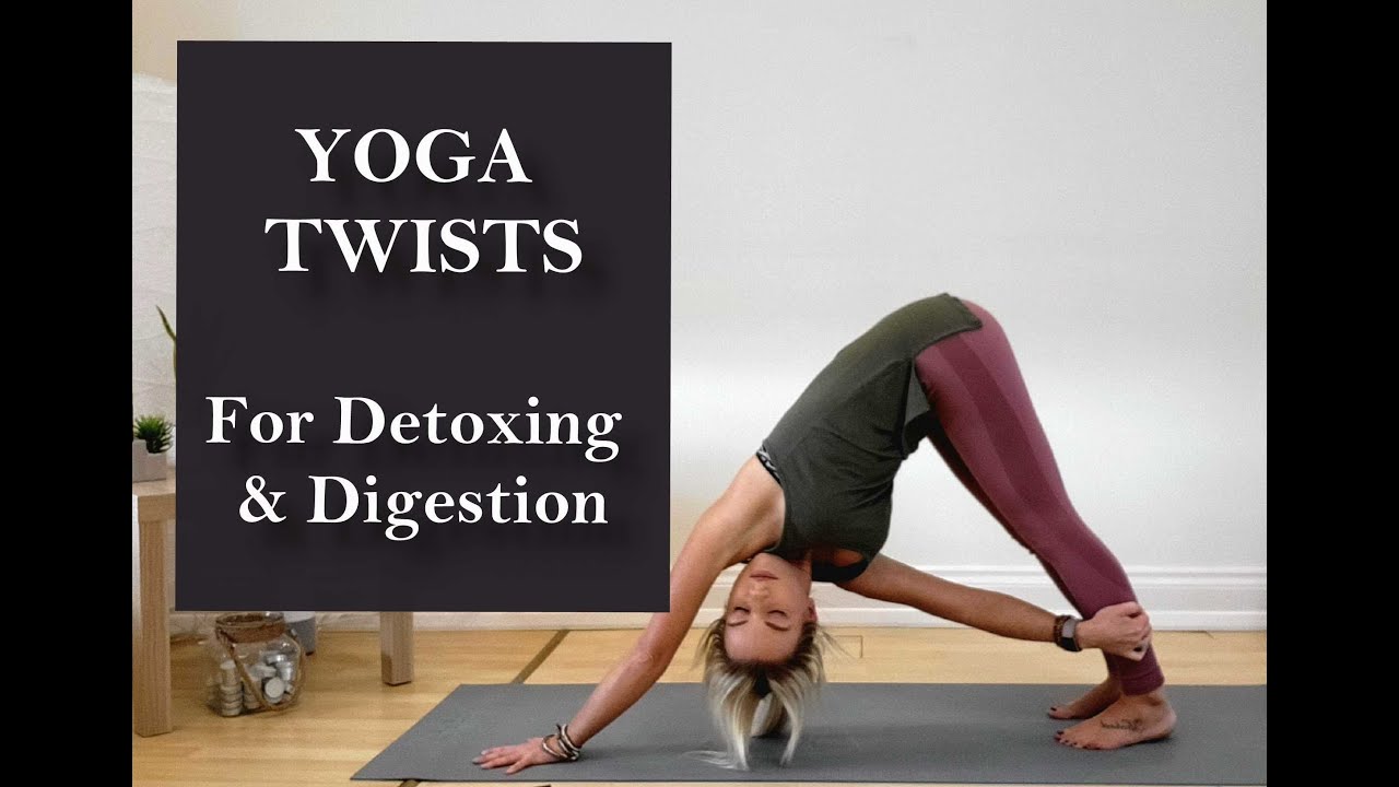 Yoga Twists For Detoxing and Digestion, Yoga Twisting Flow/ LOVE AND LIGHT YOGA