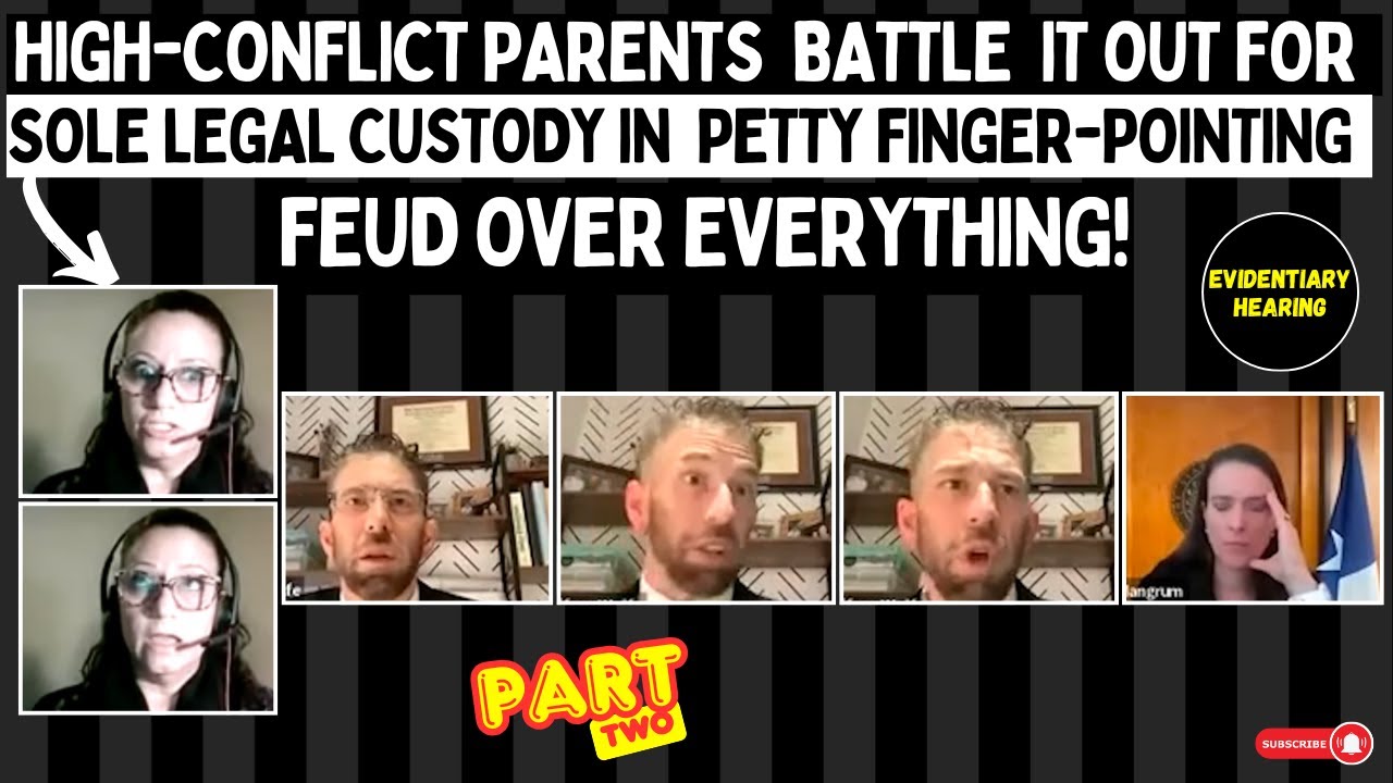 High-Conflict Parents BATTLE For Sole Legal Custody In PETTY Finger-Pointing FEUD Over Everything!