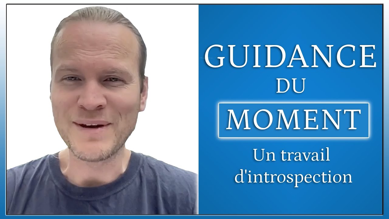 ⭐️ Guidance du moment - Un travail d'introspection 💫