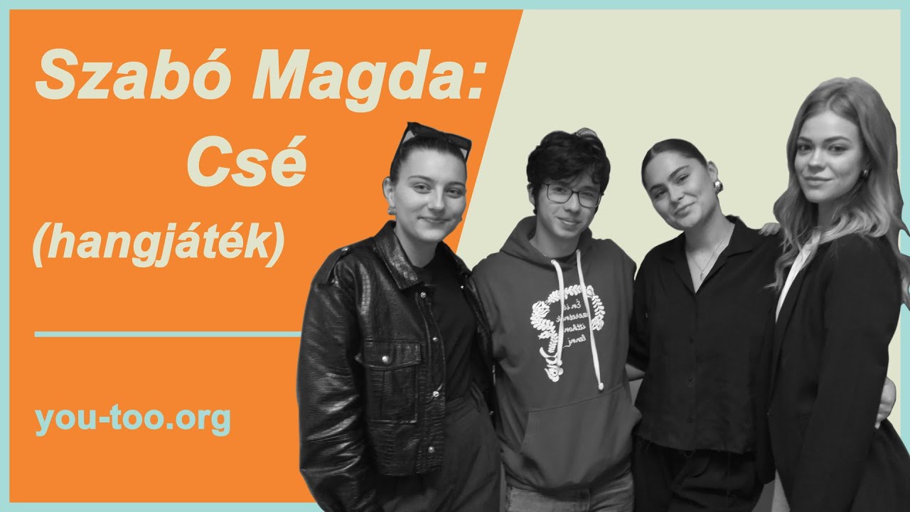 Szabó Magda: Csé (hangjáték)