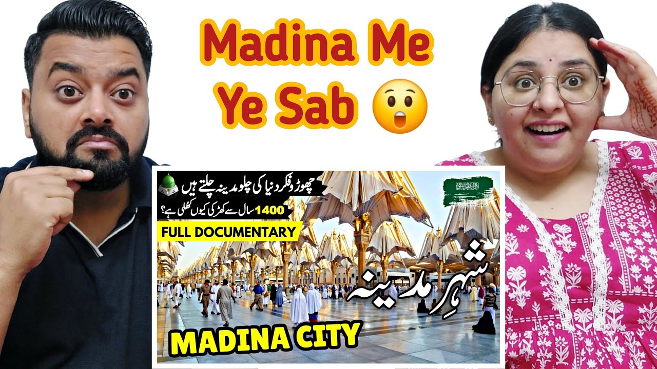 Indian Hindu Reaction to Madina City | Full Facts and Documentary about Madina | Dil Se React