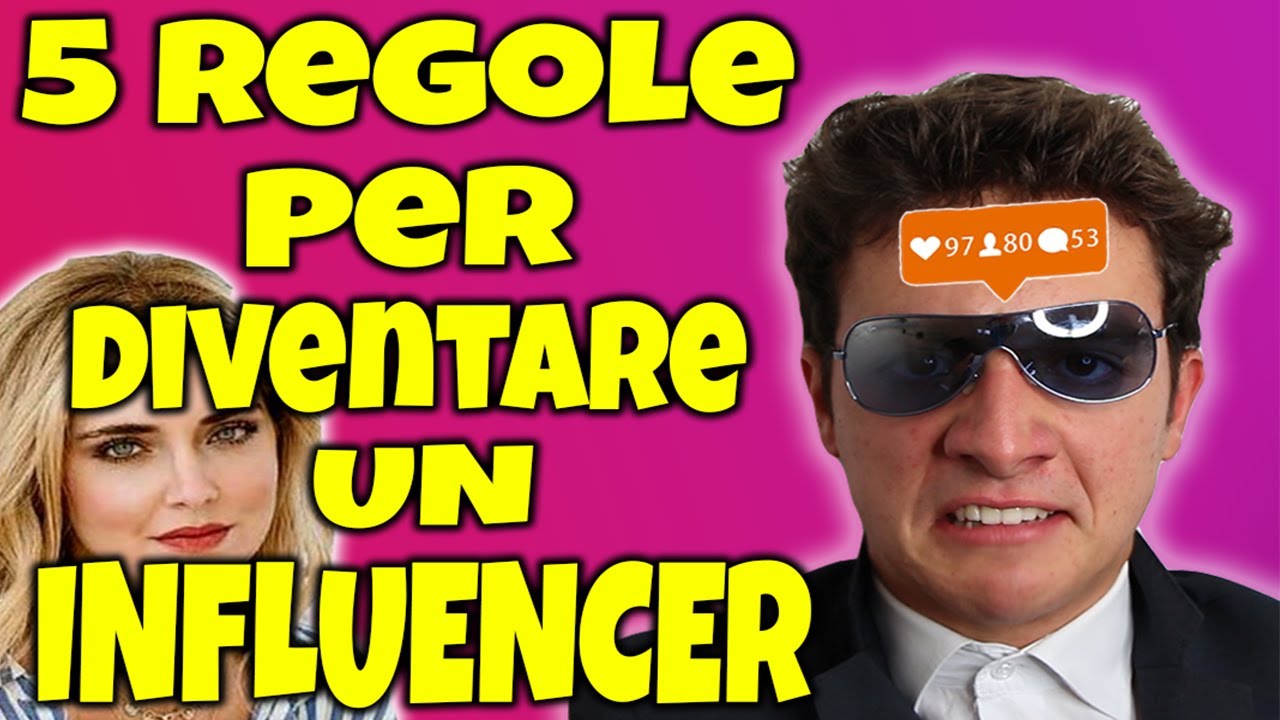 COME DIVENTARE UN INFLUENCER