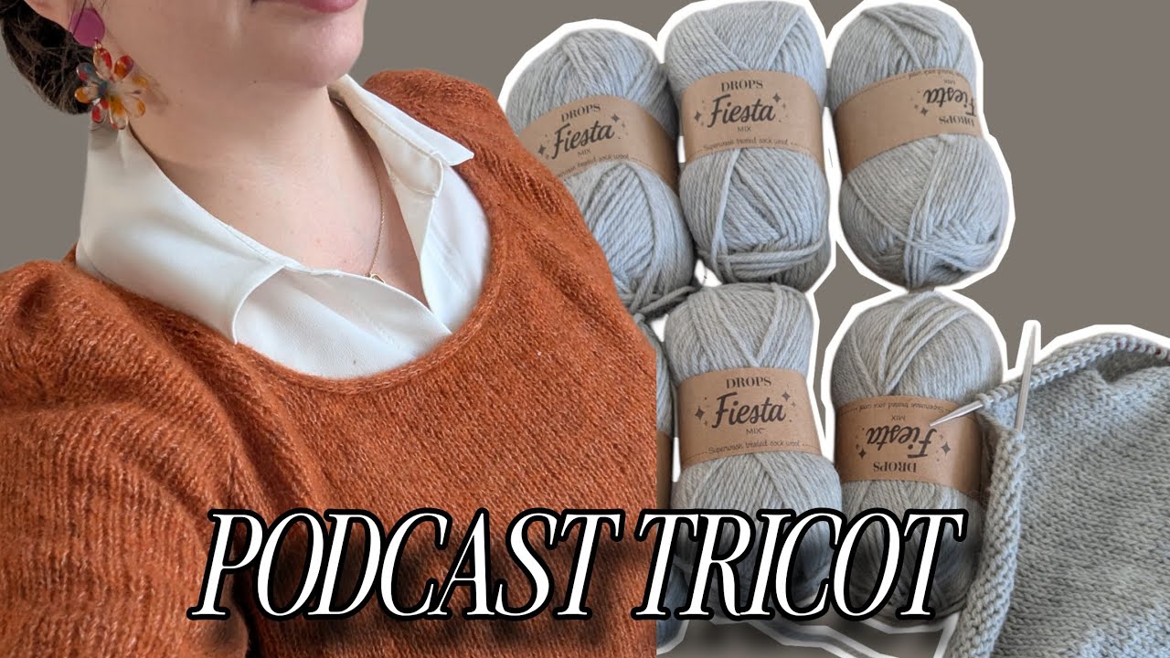 PODCAST TRICOT Nº2 - tricots imprévus et lutin de Noël 🎄