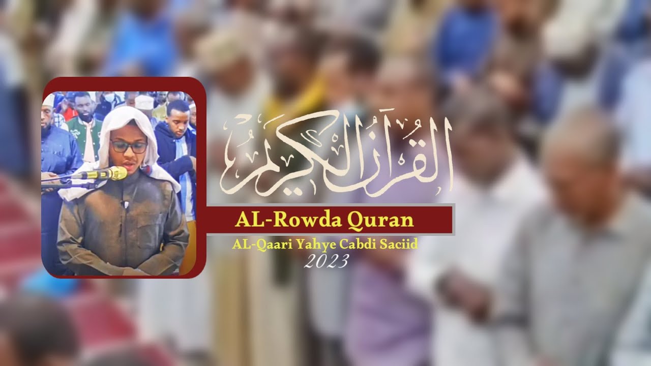AL Qaari Yaxye Cabdi Saciid