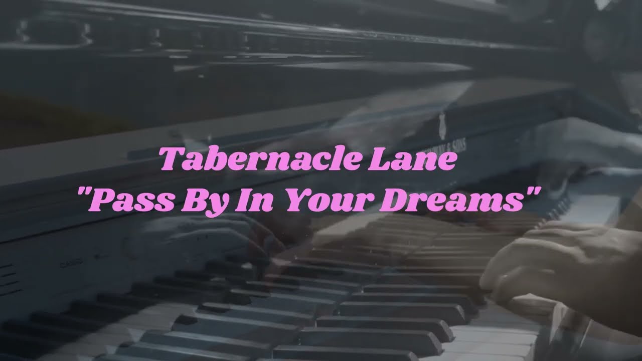 Pass By In Your Dreams