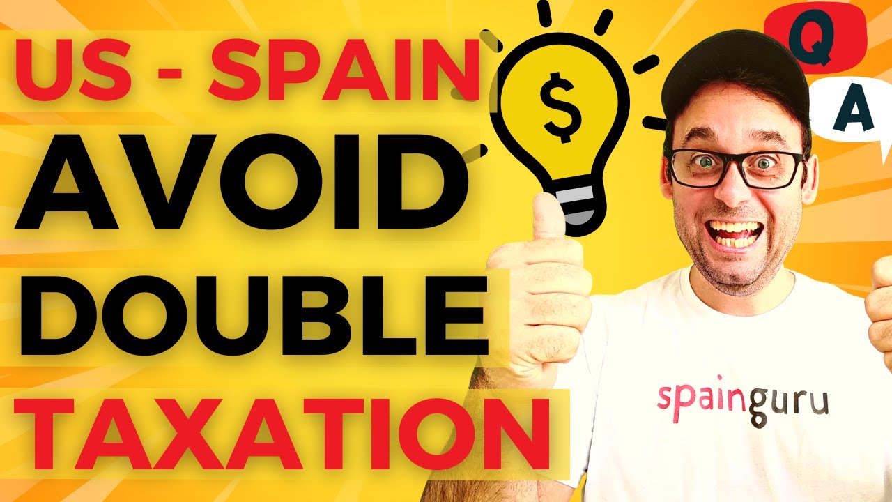 How to prove tax residency in Spain and avoid double taxation