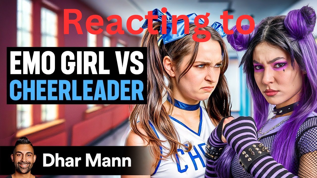 Reacting to EMO GIRL Goes To War With CHEERLEADER! By Dhar Mann Studios