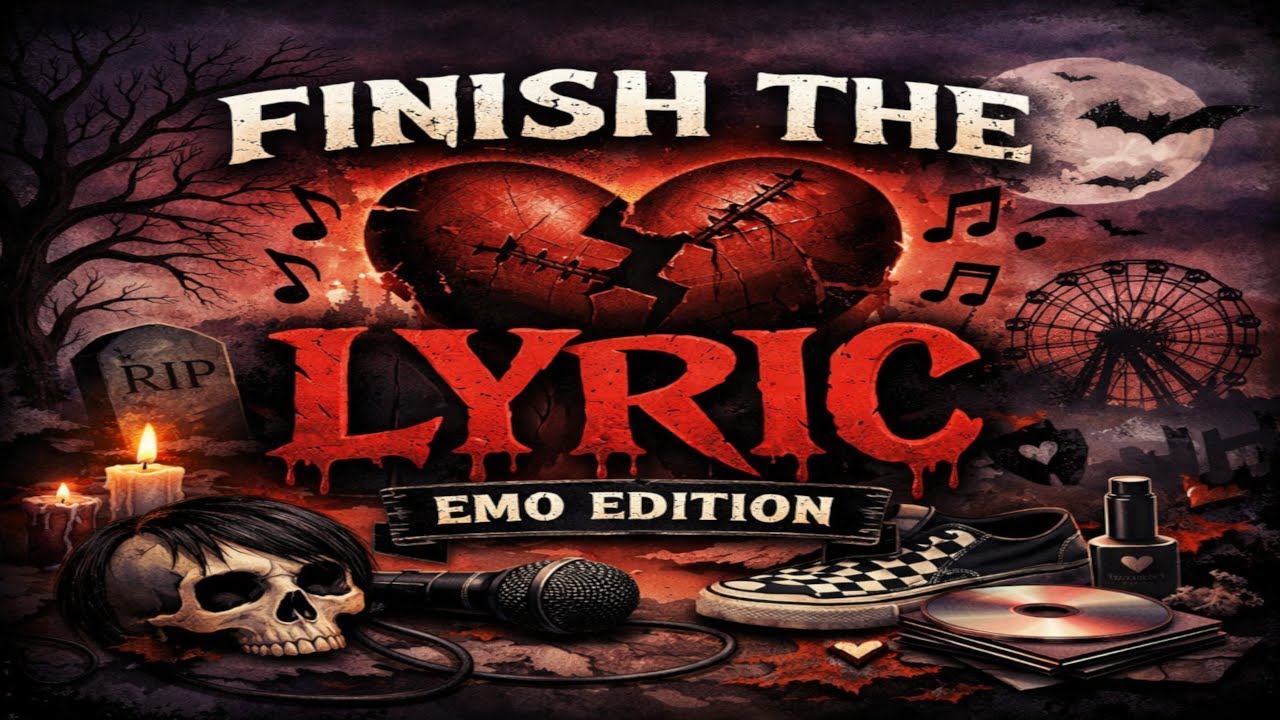 Finish the Lyric Emo