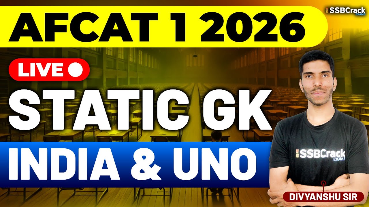 AFCAT 1 2026 Exam Static GK Live - India & UNO