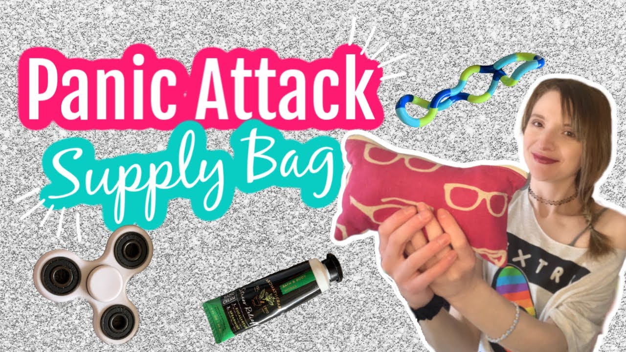 What's In My Panic Attack Supply Bag