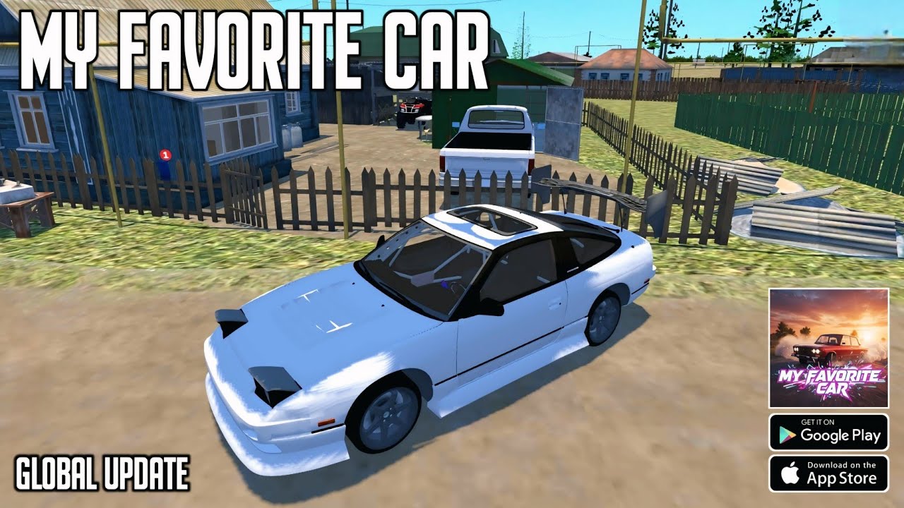 My Favorite Car (New Update: New Car, New village &..) Gameplay Android & IOS