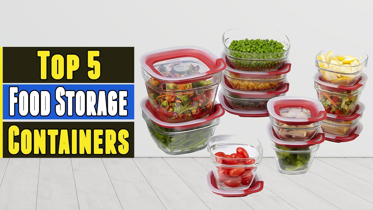 The 5 Best Food Storage Containers 2021