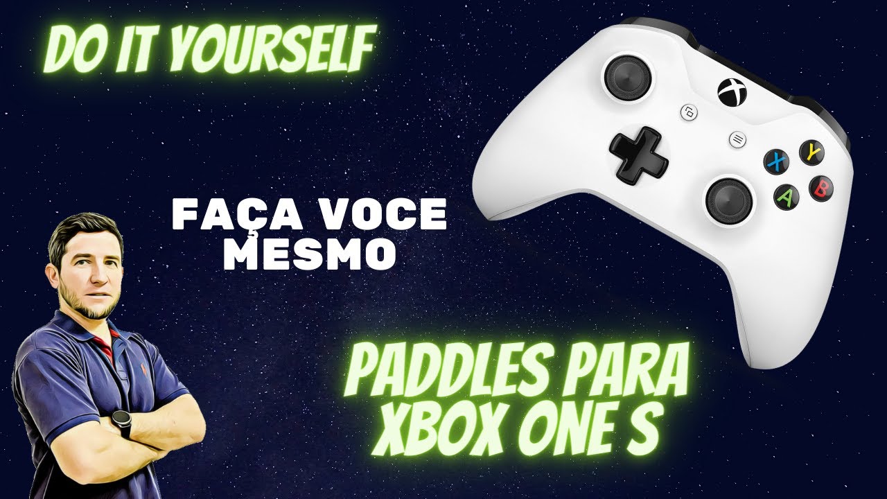 DIY (faça voce mesmo) Botoes traseiros (paddles) no controle do XBOX ONE S