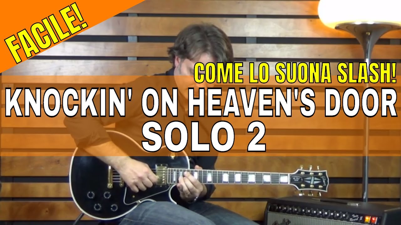 Как играть «Knocking on Heaven's Door» — второе соло. ЛЁГКИЙ урок игры на гитаре 3/3