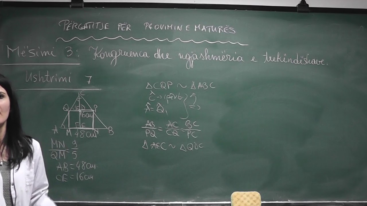 Përgatitje për Provimin e Maturës - Kongruenca dhe Ngjashmëria e Trekëndëshave (Mësimi 7)