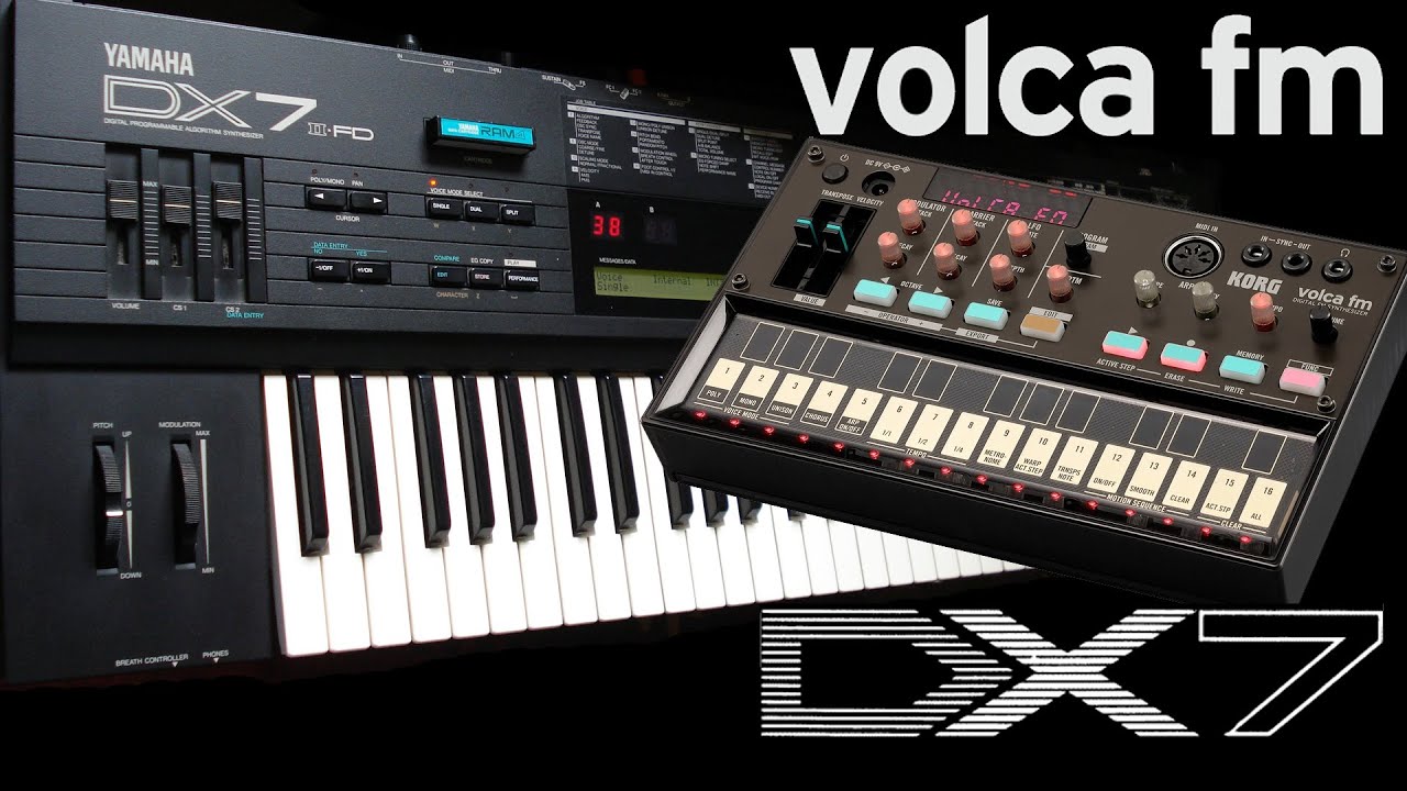 Volca fm vs. DX7