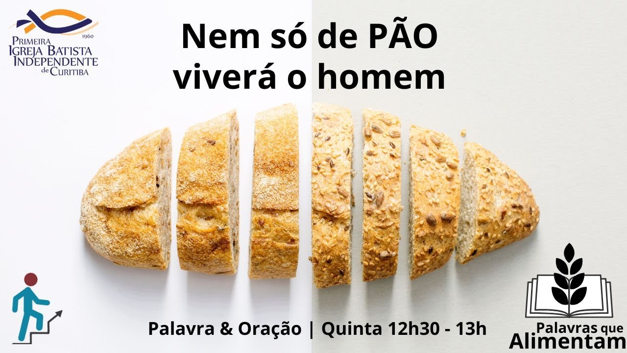 Palavras que Alimentam - Podcast de oração da Igreja Batista Independente de Curitiba