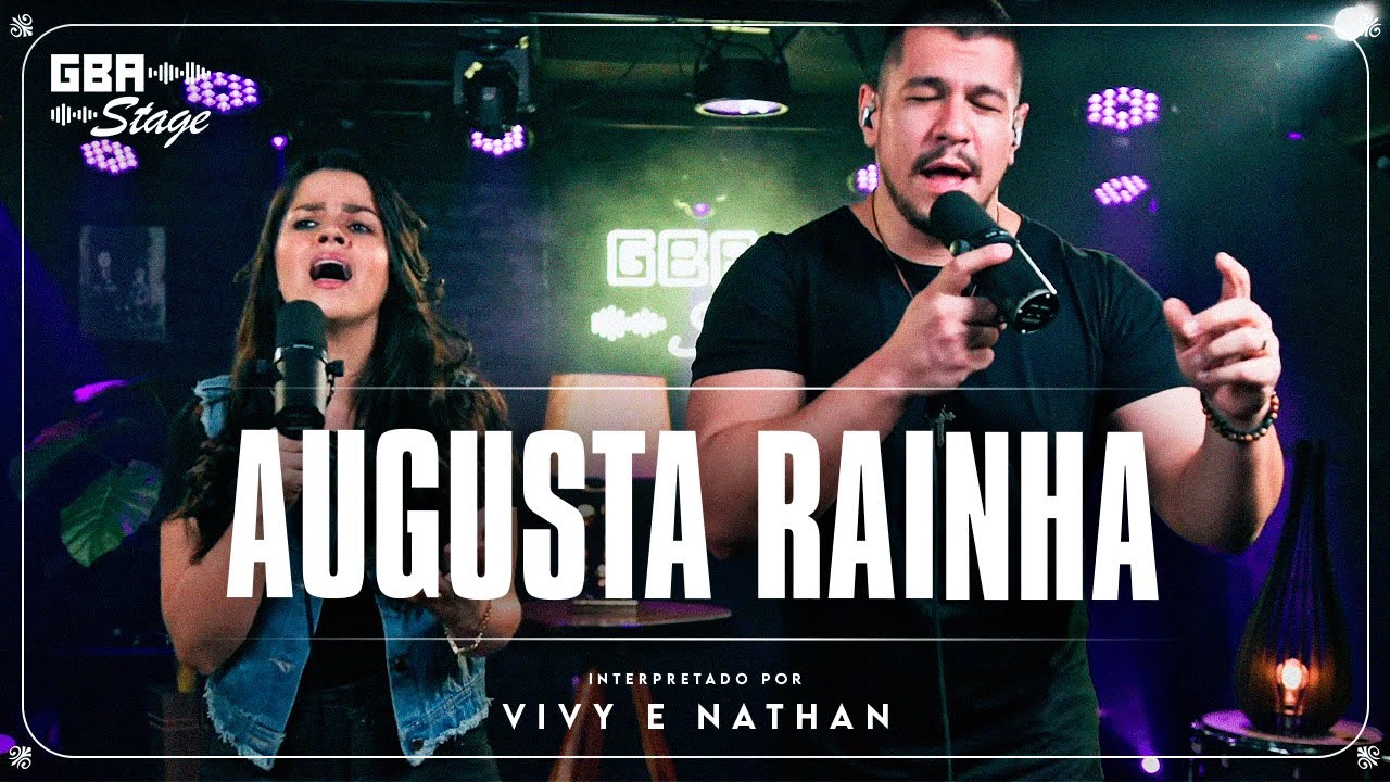 Augusta Rainha - Vivy e Nathan | GBA Stage