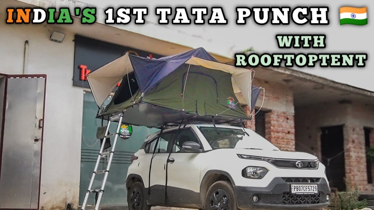 INDIA'S 🤩 1ST TATA PUNCH WITH ROOFTOPTENT ⛺|| हर गाड़ी में लग सकता h rooftoptent 🤩🇮🇳 ||
