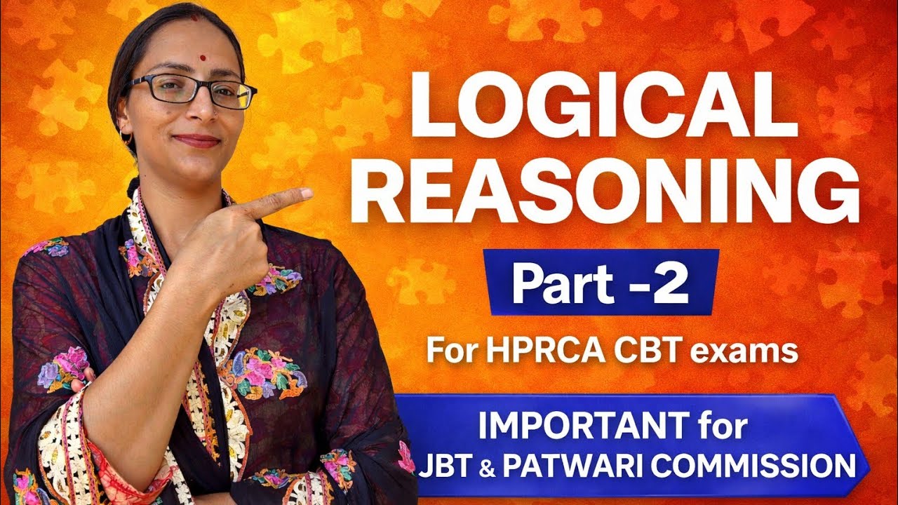 logical reasoning-2 , HPRCA CBT exam , recently asked questions, JBT, Patwari ,HPPSC, SET 2026