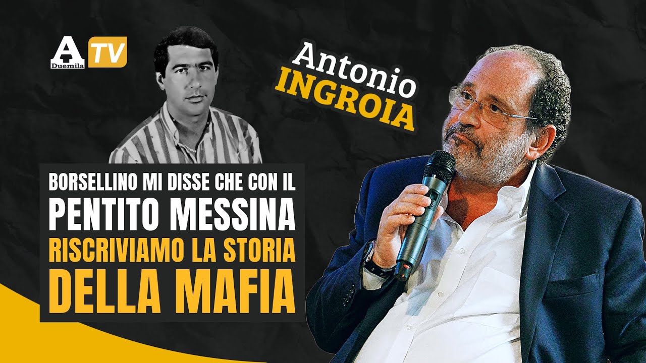 Ingroia: “Borsellino mi disse che con il pentito Messina riscriviamo la storia della mafia”