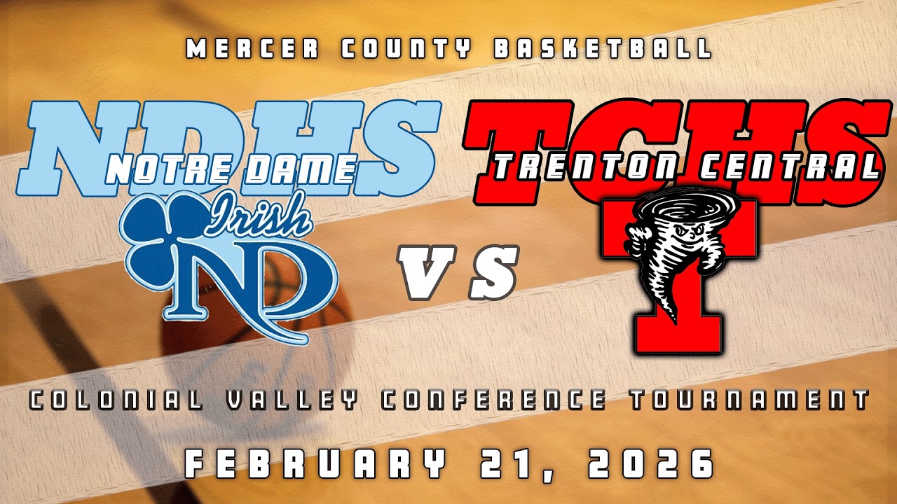High School Basketball | CVC Tournament | Notre Dame Irish Boys vs Trenton Central 2/21/26