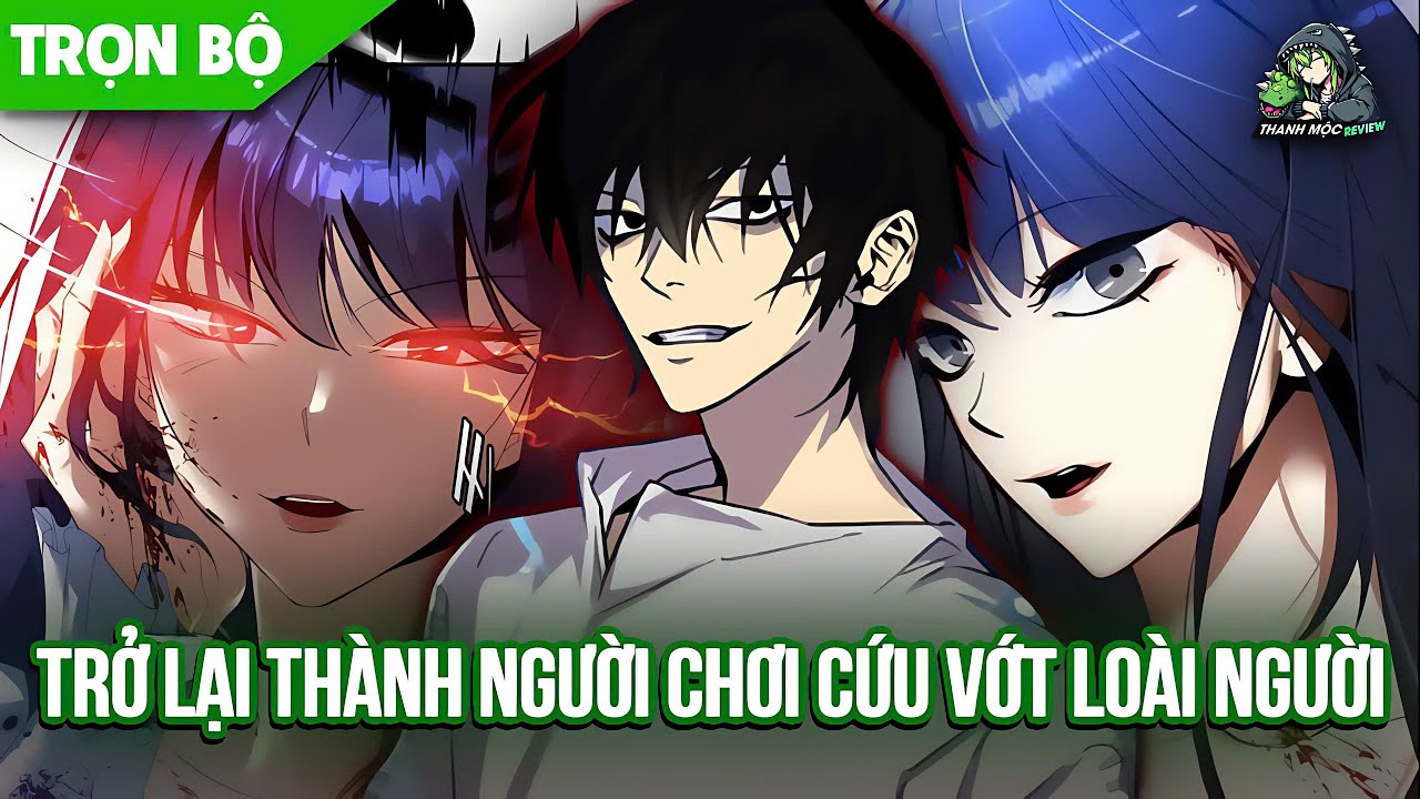 Trở Lại Quá Khứ Xóa Số Thần Linh Cứu Vớt Nhân Loại