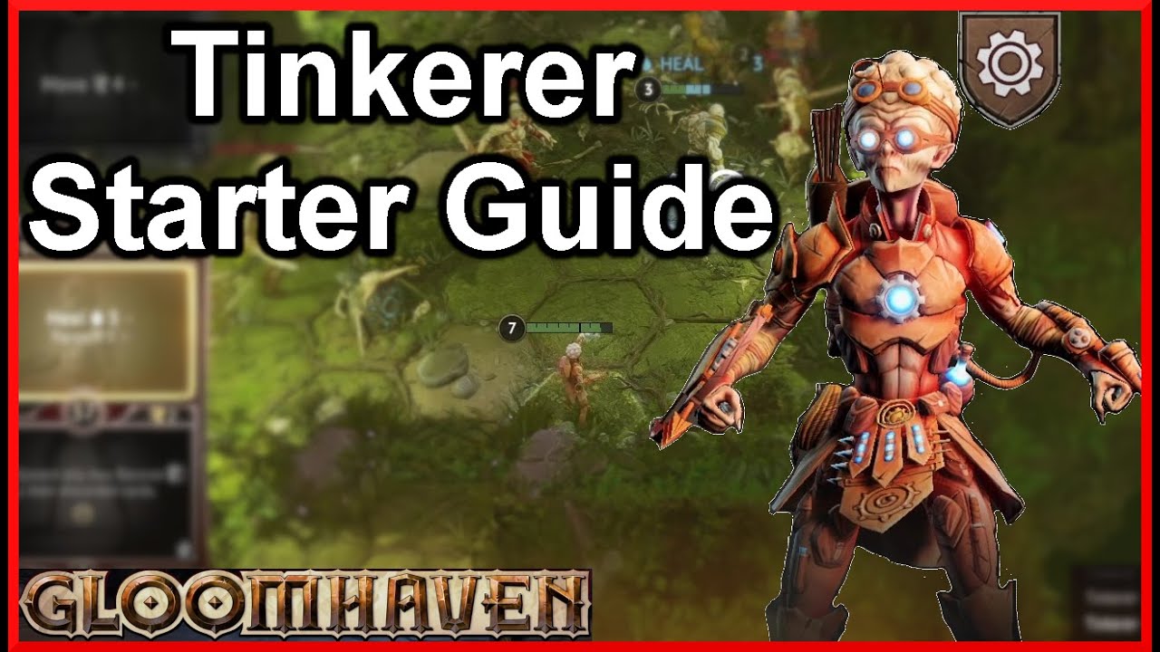 Mastering the Tinkerer: Gloomhaven Digital Essential Starter Guide