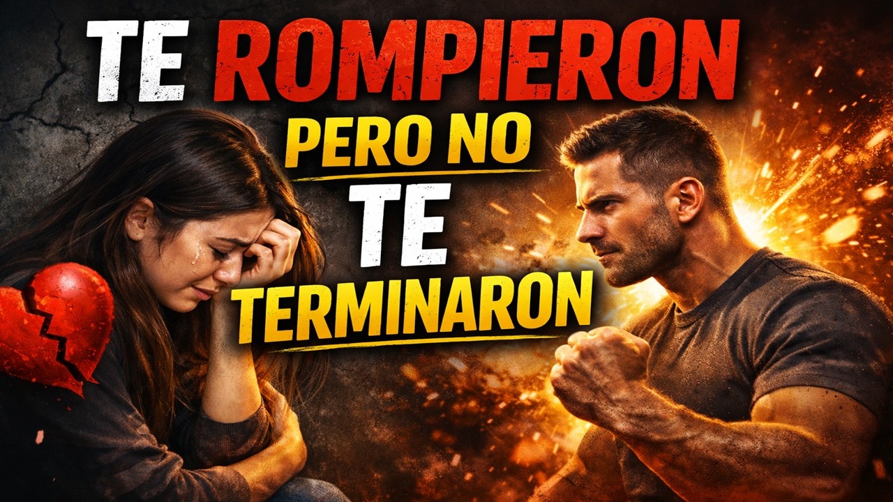 Te Rompieron Pero No te terminaron