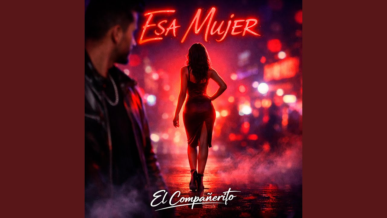 Esa Mujer