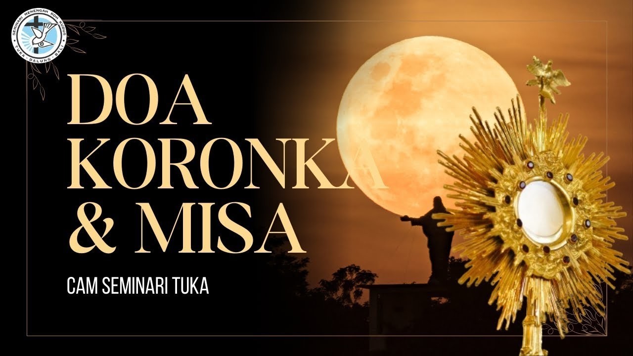 [LIVE] KORONKA DAN PERAYAAN EKARISTI PEKAN PRAPASKAH III || JUMAT, 13 MARET PUKUL 15:00 WITA