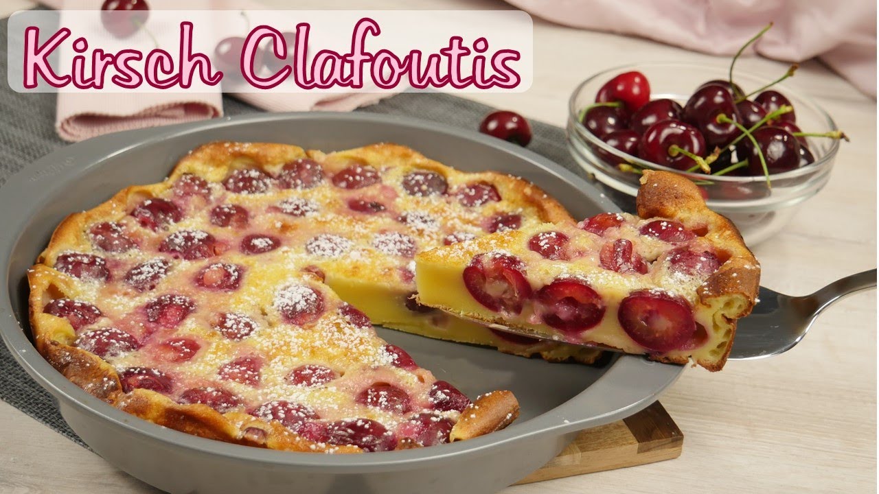 Kirsch Clafoutis / Franz&ouml;sischer Kirschauflauf / Clafoutis aux cerises