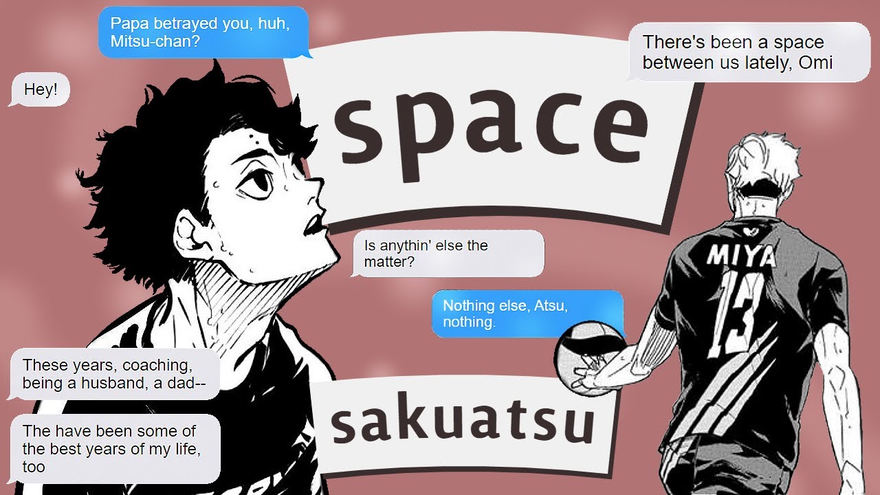 ❝𝘀𝗽𝗮𝗰𝗲❞ || sakuatsu || haikyuu!! texts || 1k special