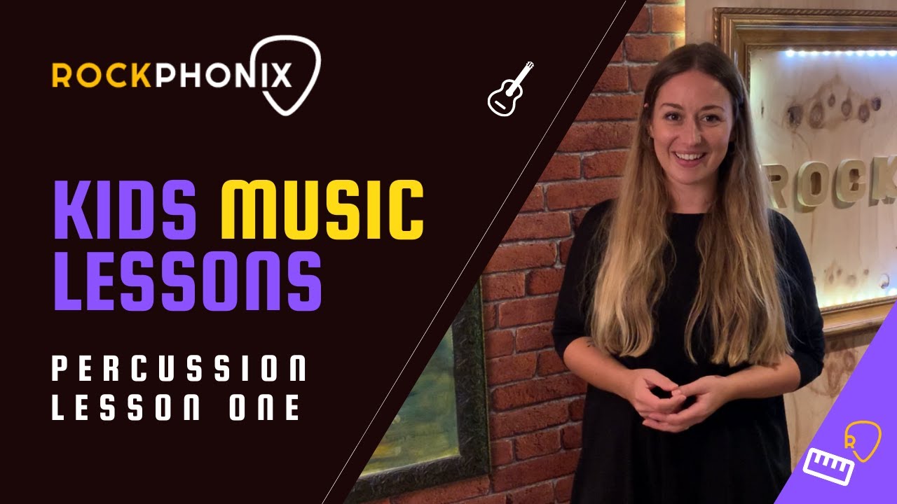 Rockphonix Music Tuition - Kids Music Lessons - Percussion Lesson 1