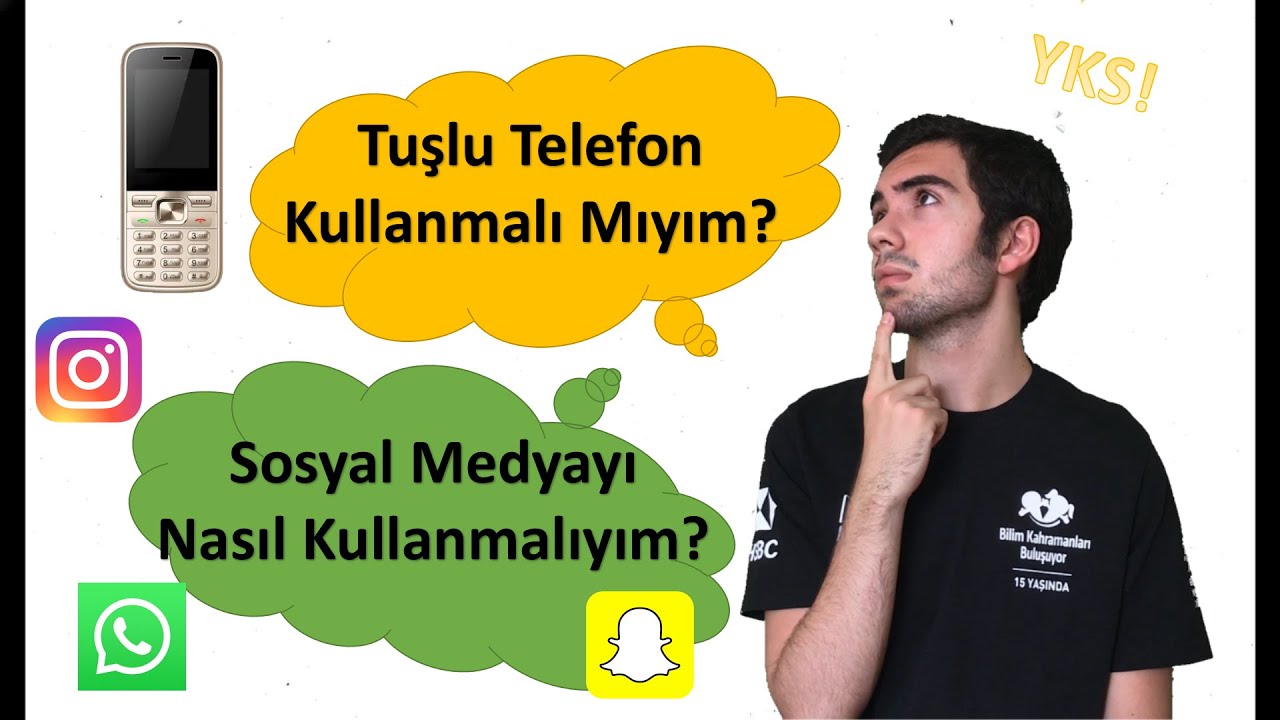 12'de Tuşlu Telefon Kullanmalı Mıyım? Sosyal Medyayı Nasıl Kullanmalıyım? YKS 1.sinden!