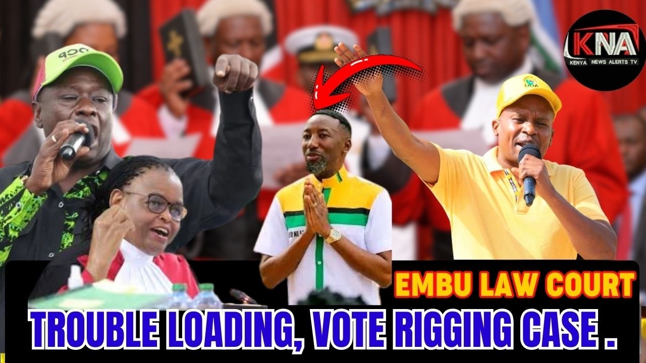 LIVE: TROUBLE IN THE CORNER, MBEERE NORTH VOTE RIGGING CASE IN COURT.