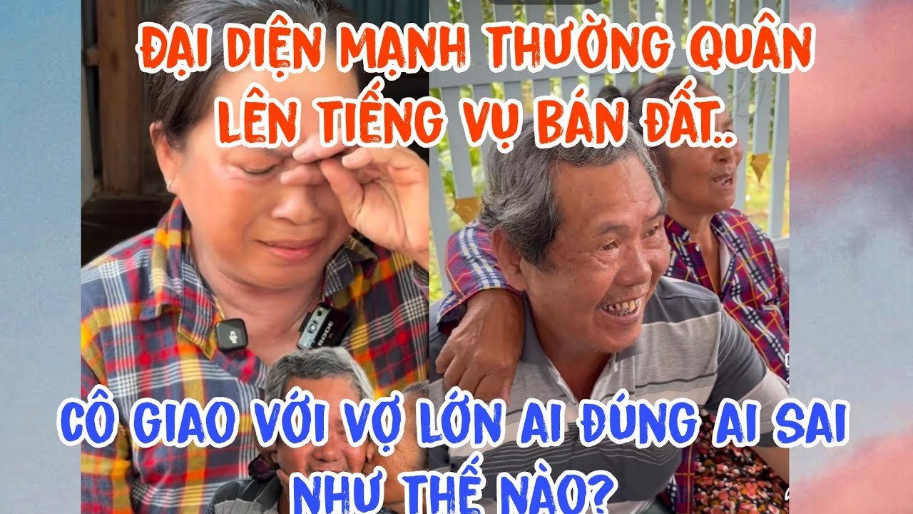 Nóng..ĐẠI DIỆN MẠNH THƯỜNG QUÂN lên tiếng vụ bán đất.