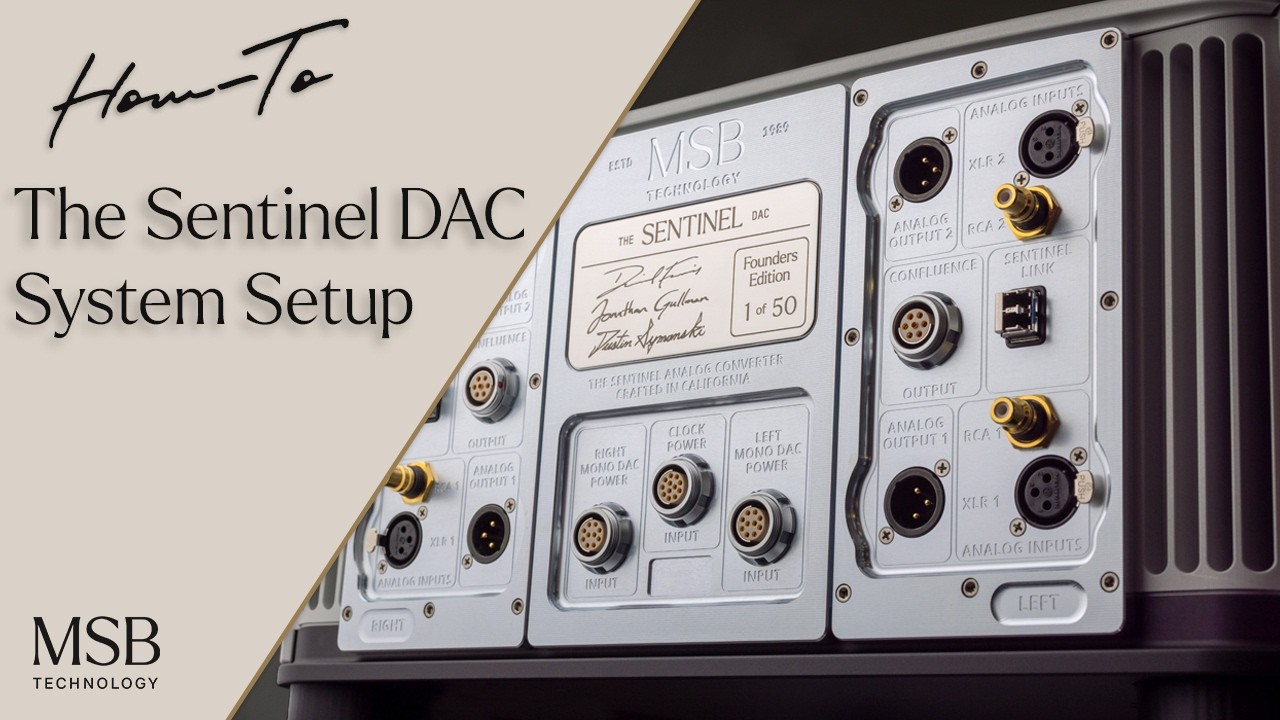 The Sentinel DAC | System Setup