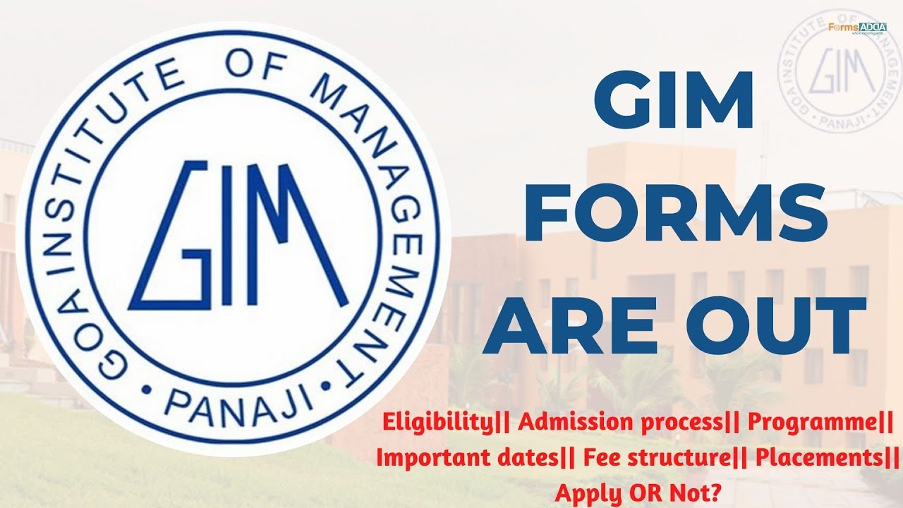 GIM forms are out: Imp dates? Achievers Round? Profile based? Cutoffs? Exam accepted? Apply or not?
