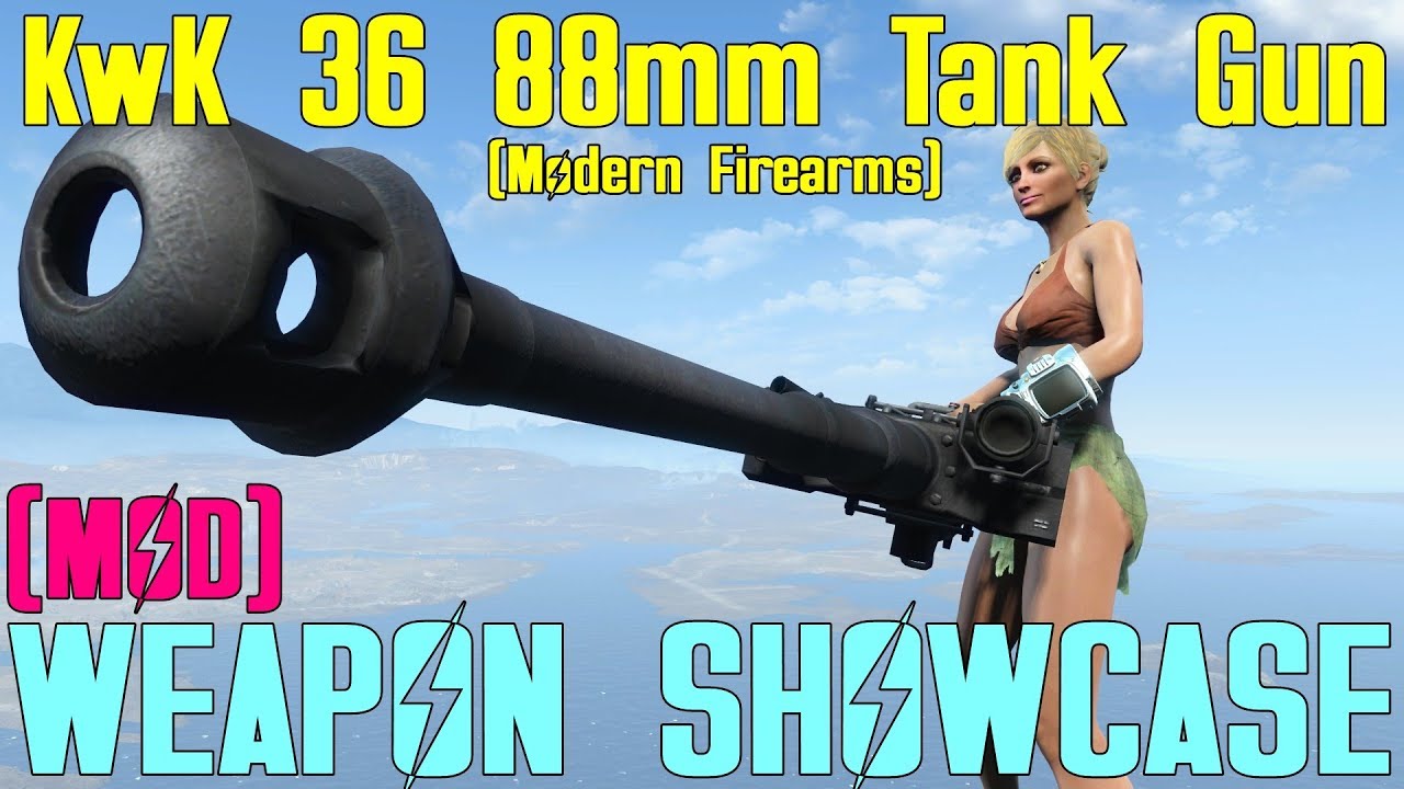 Fallout 4: Weapon Showcases: Kwk 88mm Tank Gun (Modern Firearms Mod)