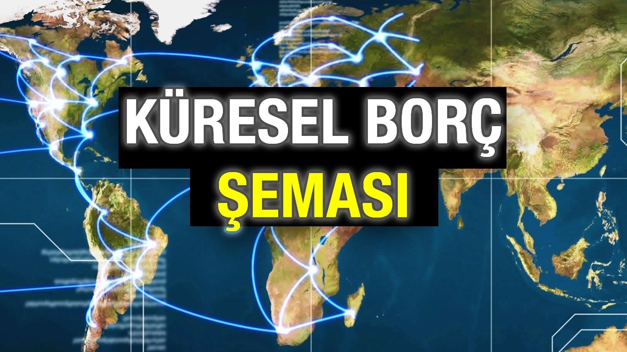 B&uuml;t&uuml;n &Uuml;lkelerin Borcu Varsa Kim Bor&ccedil; Veriyor?