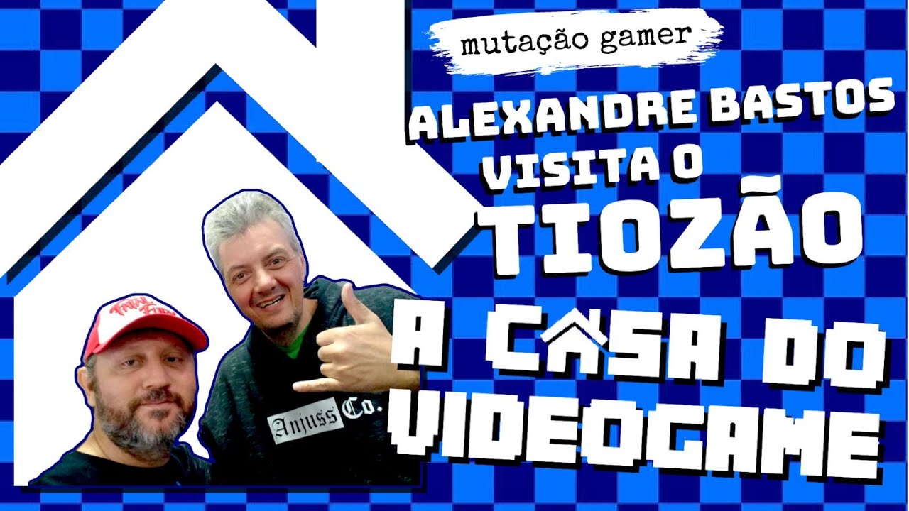 Papo com Tiozão na Casa do Videogame